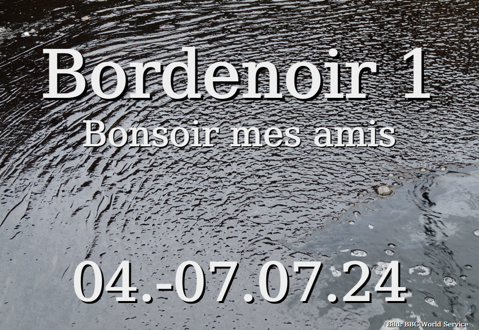 Titel des Bordenoir 1 "Bonsoir, mes amis!" mit den Datumsangaben